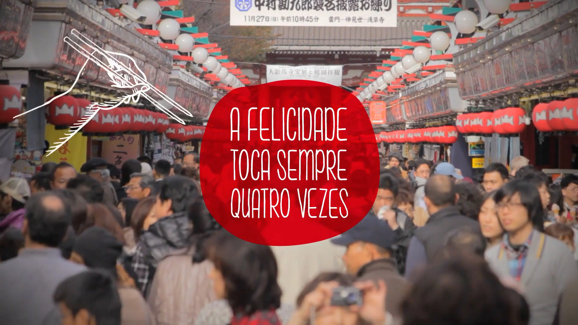 A felicidade toca sempre quatro vezes