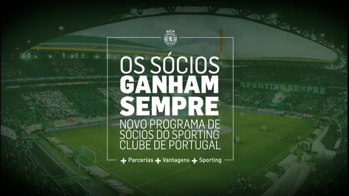 Sporting CP — Os sócios ganham sempre